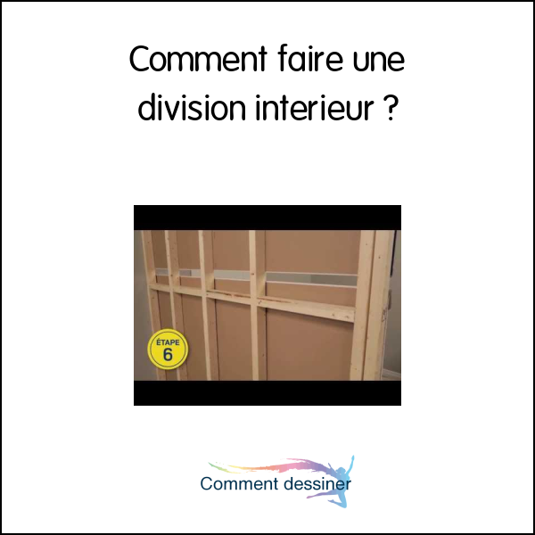 Comment faire une division intérieur